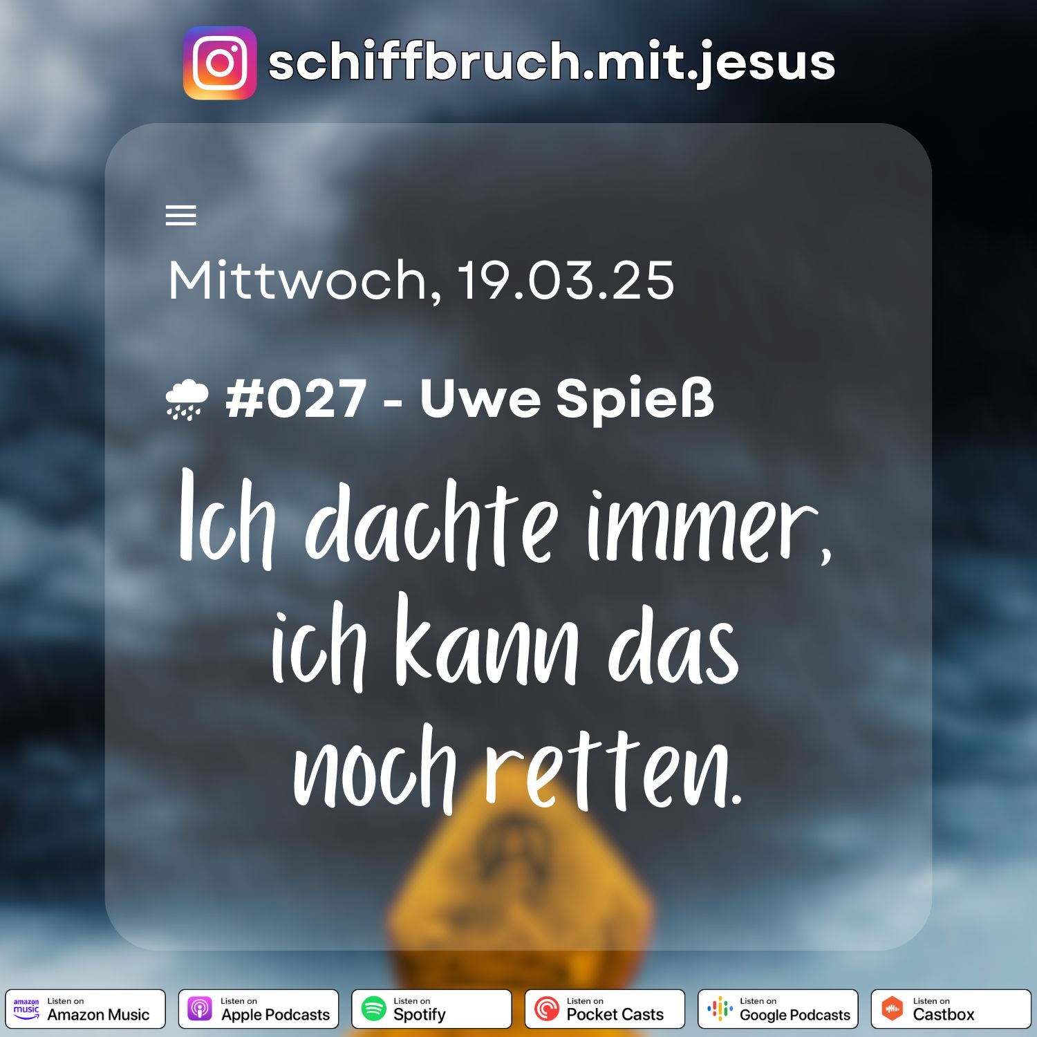 Schiffbruch mit Jesus